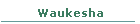 Waukesha
