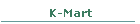 K-Mart