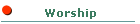 Worship